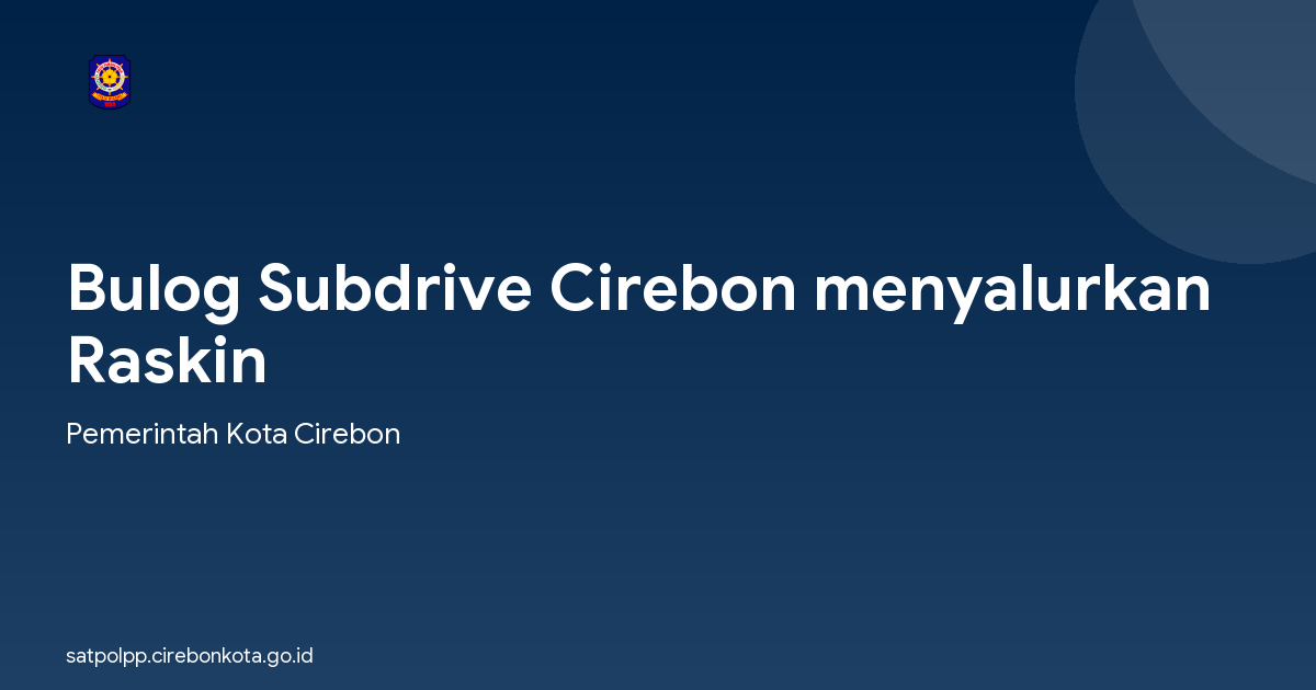 Bulog Subdrive Cirebon menyalurkan Raskin