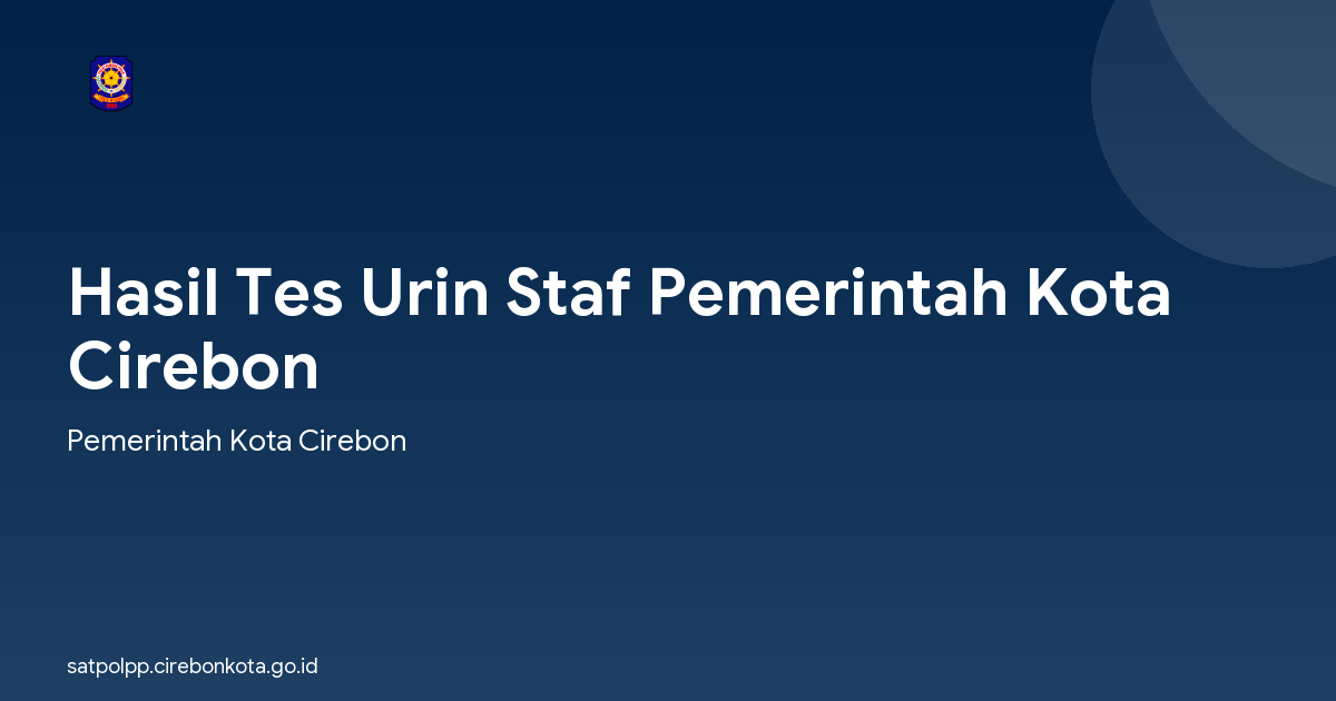 Hasil Tes Urin Staf Pemerintah Kota Cirebon