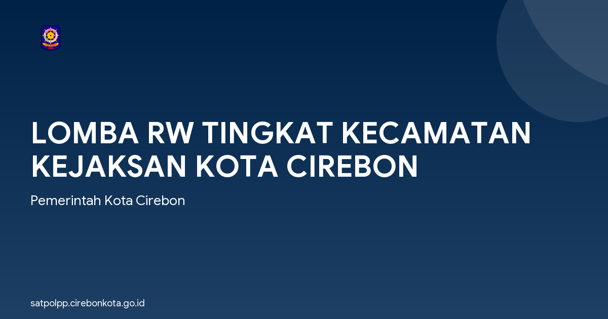 LOMBA RW TINGKAT KECAMATAN KEJAKSAN KOTA CIREBON