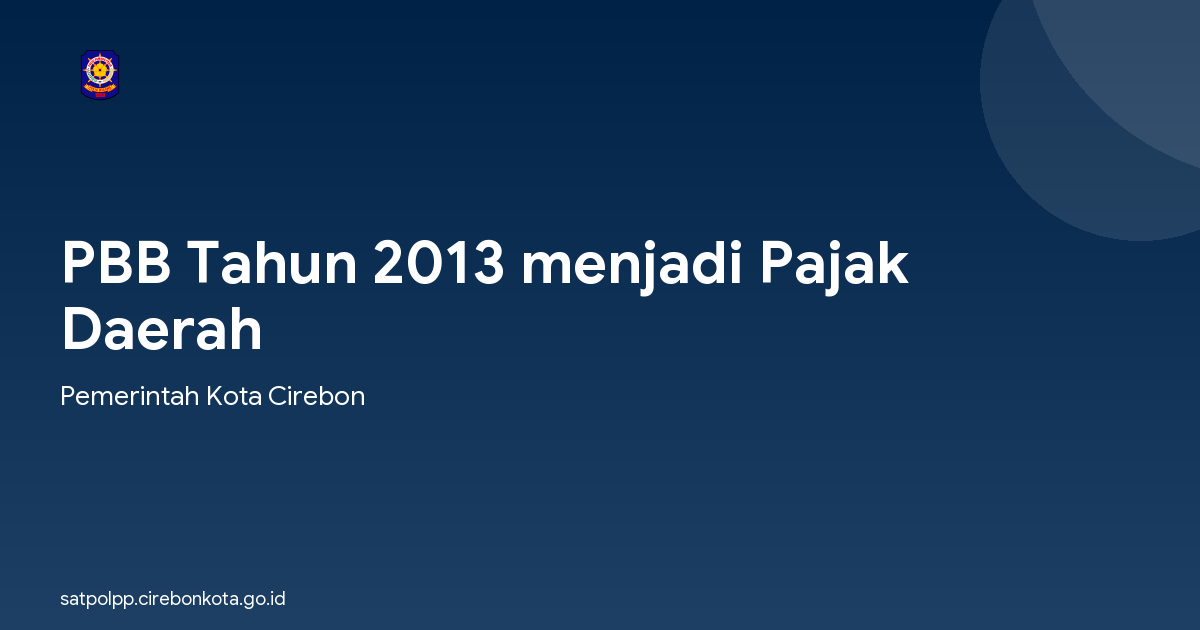 PBB Tahun 2013 menjadi Pajak Daerah