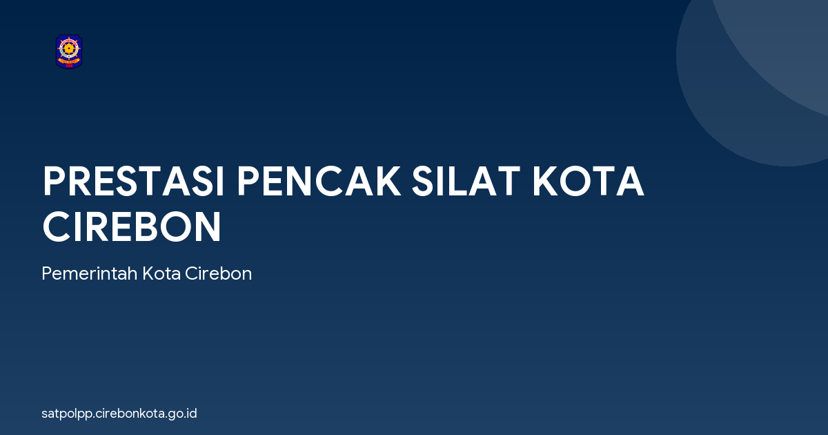 PRESTASI PENCAK SILAT KOTA CIREBON