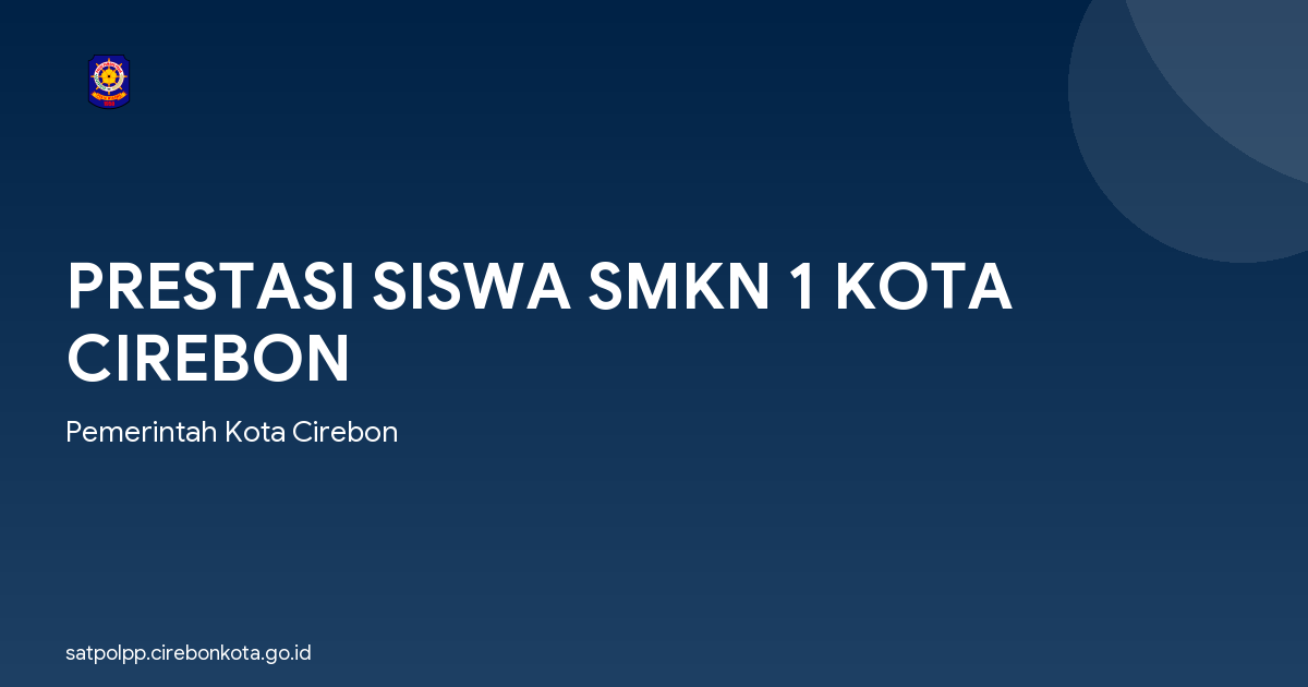 PRESTASI SISWA SMKN 1 KOTA CIREBON