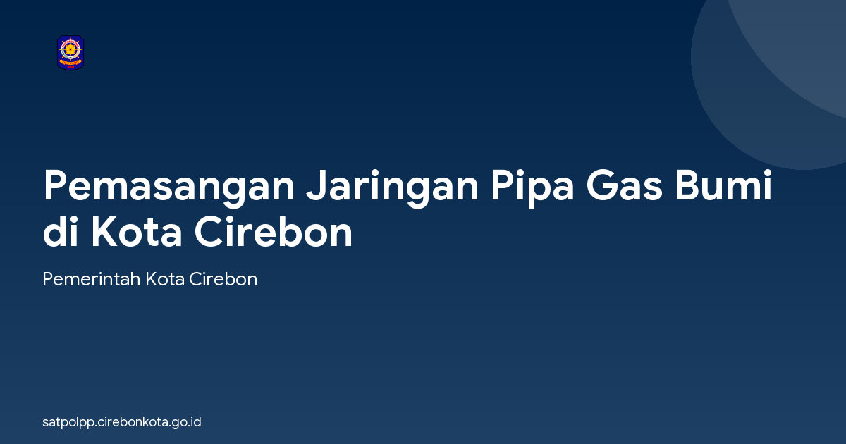 Pemasangan Jaringan Pipa Gas Bumi di Kota Cirebon