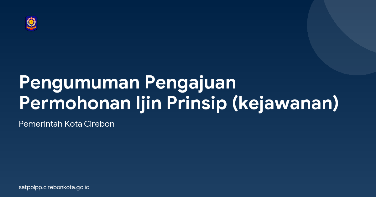 Pengumuman Pengajuan Permohonan Ijin Prinsip (kejawanan)
