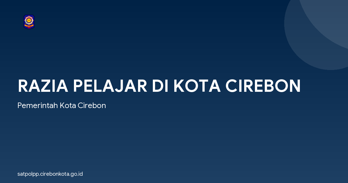 RAZIA PELAJAR DI KOTA CIREBON