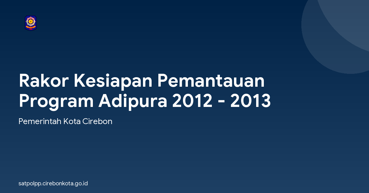 Rakor Kesiapan Pemantauan Program Adipura 2012 - 2013
