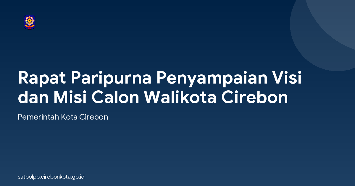 Rapat Paripurna Penyampaian Visi dan Misi Calon Walikota Cirebon
