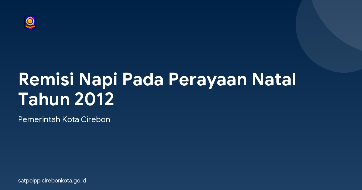 Remisi Napi Pada Perayaan Natal Tahun 2012