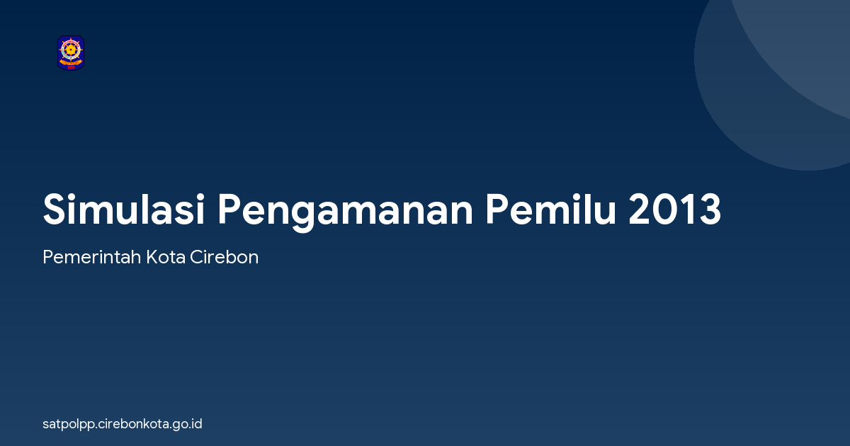 Simulasi Pengamanan Pemilu 2013