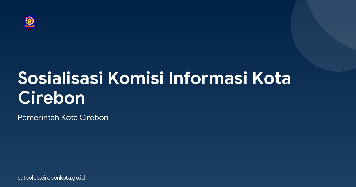 Sosialisasi Komisi Informasi Kota Cirebon