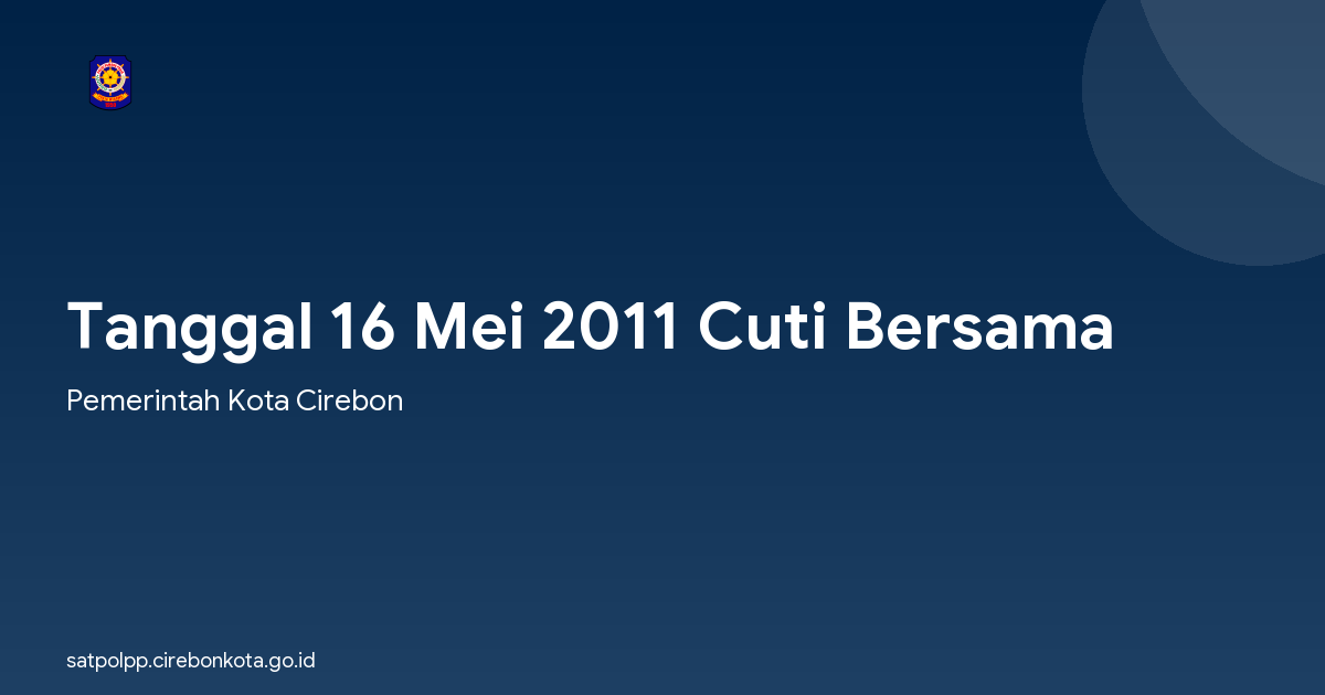 Tanggal 16 Mei 2011 Cuti Bersama