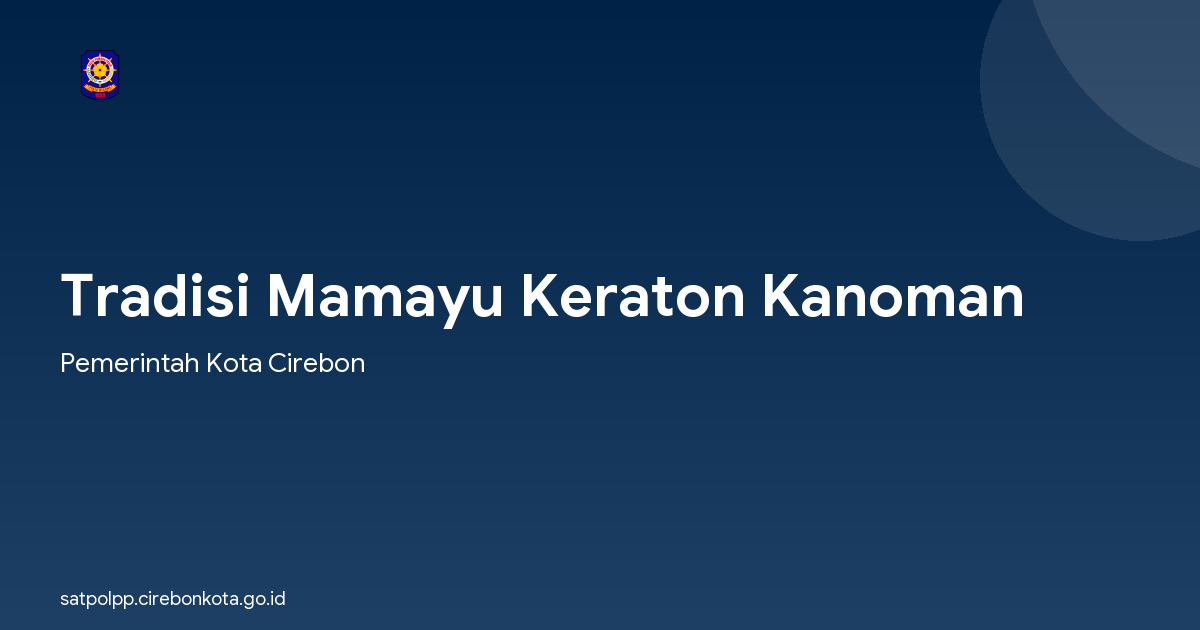 Tradisi Mamayu Keraton Kanoman