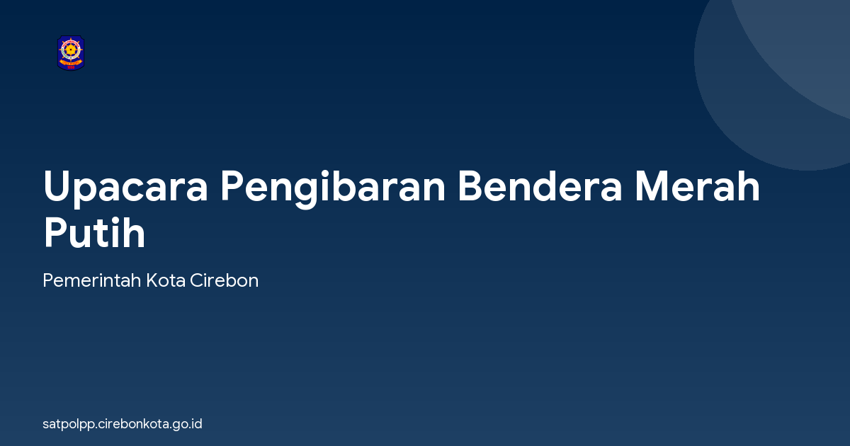 Upacara Pengibaran Bendera Merah Putih